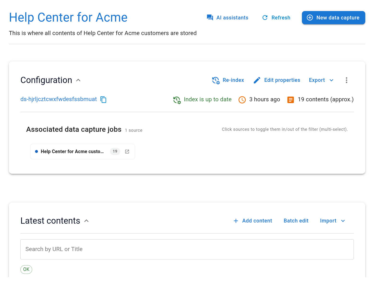 The dataset details page — the Configuration panel with the dataset key, index status, content count, and associated data capture jobs; below it the Latest contents area with Add content, Batch edit, and Import actions (sample data).